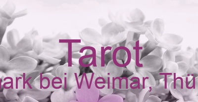 Tarot Neumark bei Weimar, Thüringen | Top-Experten für Kartenlegen, Wahrsagen, Hellsehen, Zukunftsdeutung.
